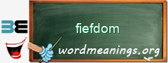 WordMeaning blackboard for fiefdom